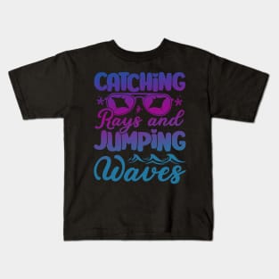 Catching Rays and Jumping Waves Relaxing Summer Sunshine Kids T-Shirt